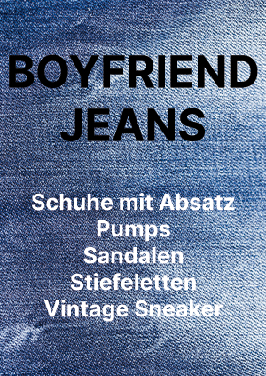 welcher schuh passt zu boyfriend jeans für damen